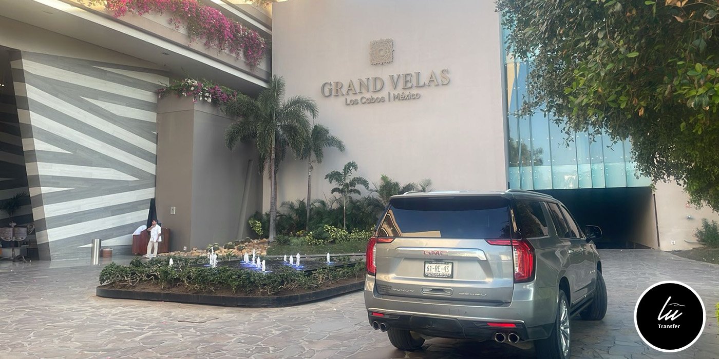 Transportation to Grand Velas Los Cabos